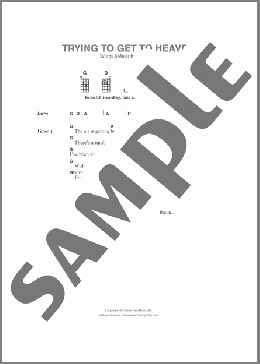 Trying To Get To Heaven(Bob Dylan) 楽譜 その他 ダウンロード