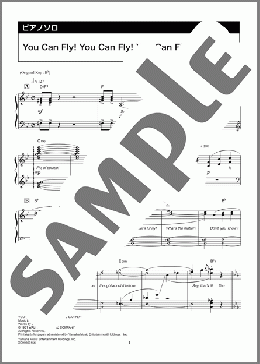 You Can Fly! You Can Fly! You Can Fly!(Bobby Driscoll, Kathryn Beaumont, Paul Collins, Tommy Luske, and The Jud Conlon Chorus) 楽譜 ピアノ（ソロ） 上級 ダウンロード 定額サブスク